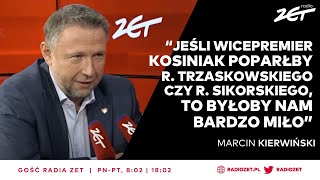 TYLKO U NAS Kierwiński wybory prezydenckie będą wyborami o wszystko  Gość Radia ZET [upl. by Felten]