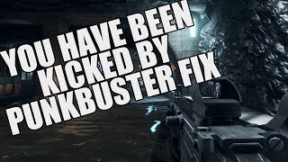 How To Fix Being Kicked By Punkbuster In Battlefield4  BF4 PUNKBUSTER Solution [upl. by Hareehat20]