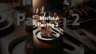 Merlot best pairings Part 2 [upl. by Kinnard]