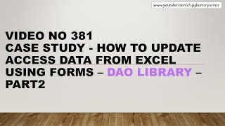 Learn MS Excel  Video 381 VBA DAO  Update Access Table from UserForm Part 2 [upl. by Terrance656]