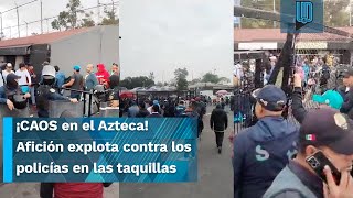 😡 La gente explota contra las autoridades en las taquillas del Estadio Azteca 😡 [upl. by Ahsieker367]