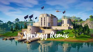 Fortnite  Springy Remix [upl. by Collbaith325]