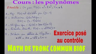 les polynomes math de tronc commmun preparation au controle [upl. by Ennovad]