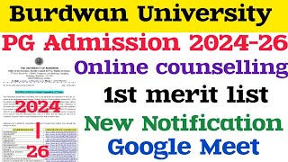 PG Admission 202426 online counselling New update 1st merit list burdwan University [upl. by Nylemaj595]