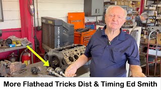 FLATHEAD Mods  Distributors amp Timing  Ed Smith classicengines [upl. by Hardan]