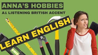 Annas Hobbies  Learn English [upl. by Conlan693]