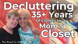 Helping Mom Declutter 35 Years of Clothes  we also discuss feelings of obligatation to keep gifts [upl. by Salokin680]