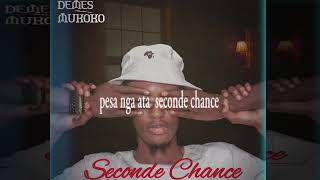 DEMES MUKOKO  SECONDE CHANCE  Audio officiel [upl. by Hemingway]