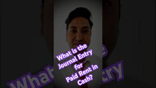 Journal Entry Recording Rent Paid in Cash 📒💸 accountingcelebrity accountingtutorials [upl. by Corina]