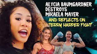 “I BEAT YOU” ALYCIA BAUMGARDNER DESTROYS MIKAELA MAYER amp REFLECTS ON TERRI HARPER FIGHT [upl. by Blumenthal205]