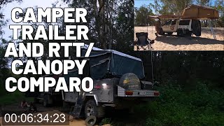 Camper Trailer vs Canopy and Roof top tent  Which is better for you [upl. by Rramahs]