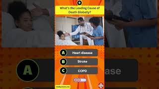 What’s the Leading Cause of Death Globally medicalquiz [upl. by Ahsyt]