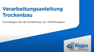 Türöffnung erstellen mit Rigips  Verarbeitungsanleitung Trockenbau  Swiss Edition [upl. by Nydia]