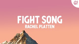 Rachel Platten  Fight Song Lyrics [upl. by Mcintyre]