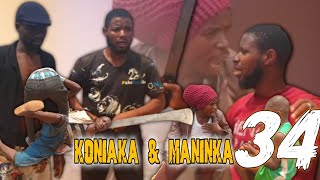 koniaka et manika Ep34 [upl. by Berns]