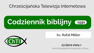 Codziennik biblijny Słowo na dzień 23 lipca 2024 r [upl. by Yeliak]