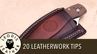 20 Ways to Improve Your Leatherwork [upl. by Eillehs]