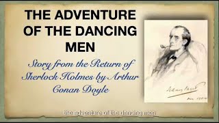 Adventure of the Dancing Men a story from Sherlock Holmes [upl. by Wyon882]