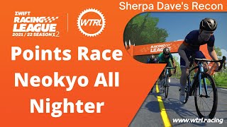 Zwift Racing League 2022 Race 1  Neokyo All Nighter [upl. by Airalednac821]