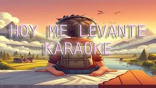 Hoy Me Levanté  Andrey Serrano  KARAOKE [upl. by Enitsyrk]