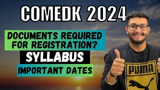 COMEDK 2024  Valid for Medical Students  Documents Required  Syllabus  Important Dates [upl. by Jervis]