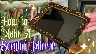 🌛 Making A Scrying Mirror🌜Witchy Crafts [upl. by Avla596]