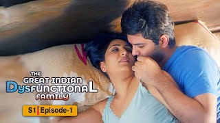 The Great Indian Dysfunctional Family  Season 1 Ep 1  Kay Kay Menon Barun Sobti New Web Series [upl. by Nylecoj]