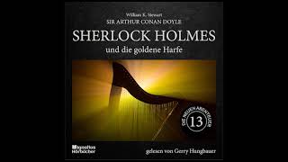 Die neuen Abenteuer  Folge 13 Sherlock Holmes und die goldene Harfe  Gerry Hungbauer [upl. by Didier]