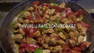 Tavuklu Patlıcan Kebabı  Yemek Tarifleri [upl. by Alset]