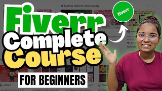 Fiverr tutorial for beginners  Complete Fiverr Mastery Course 1Hour 🚀 [upl. by Anotyad]