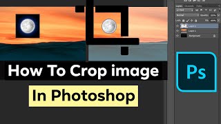 How To Crop Image In Photoshop 2024  Crop image in Photoshop [upl. by Ericha]