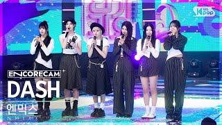 앵콜캠4K 엔믹스 DASH 인기가요 1위 앵콜 직캠 NMIXX Encore Fancam  SBS Inkigayo 240128 [upl. by Ailes]