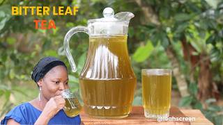 HOW TO MAKE BITTER LEAF TEA RECIPE   GREEN TEA RECIPES FOR SKIN CARE [upl. by Einrae]