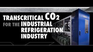 Transcritical CO2 for Industrial Refrigeration IIAR 2024 [upl. by Nimajaneb915]