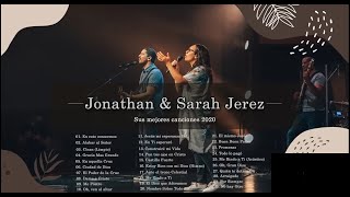 Jonathan y Sarah Jerez Sus Mejores Canciones  30 Grandes Canciones Jonathan y Sarah Jerez 2020 [upl. by Anahsat]