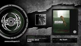 JOSHUA  A2  My Death  PROHIBITED LOVE PART 1  SW06 [upl. by Lamond]