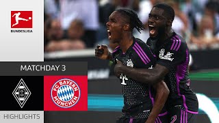 Borussia Mgladbach  FC Bayern München 12  Highlights  Matchday 3 – Bundesliga 202324 [upl. by Ecar]