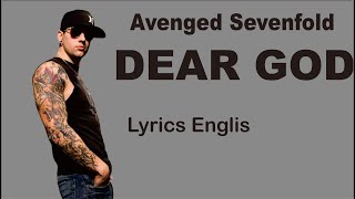 Avenged Sevenfold Dear God lyrics [upl. by Resneps]