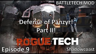 RT 9 Defending Panzyr Part 2 Recovery ROGUETECH 2024 Campaign Battletech [upl. by Neik]