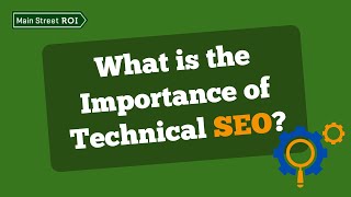 What is the Importance of Technical SEO [upl. by Notlem51]