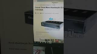 ATUALIZAÇÃO DUOSAT TREND MAXX HD V211 [upl. by Lemyt]