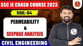 SSC JE 2023  Soil Mechanics  04  Permeability amp Seepage Analysis  Civil Engineering [upl. by Ahsinet]