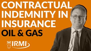 What is Contractual Indemnity in Insurance Advice to Best Define Scope  Know Your Risk IRMI [upl. by Nnyrb160]