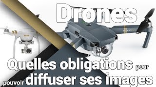 Le point en résumé sur la législation drone en France en 2019 pour pouvoir diffuser ses images [upl. by Tiffie]