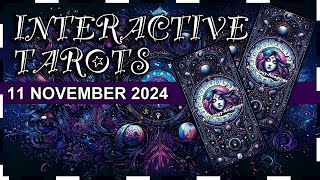 Today Interactive Tarots 11 November 2024 ✨ Daily Tarots interactivetarots [upl. by Imer]