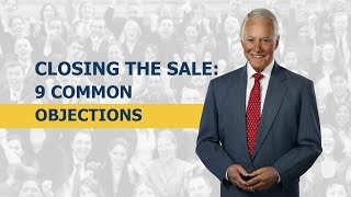 Closing the Sale 9 Common Objections [upl. by Spohr]