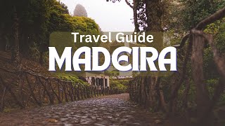 Madeira Your Ultimate Interactive Vacation Guide [upl. by Apollus]