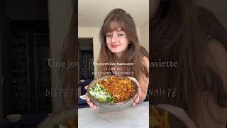 Une journée dans mon assiette 🌱🍝 en tant que diététiciennenutritionniste shorts recette [upl. by Earazed]