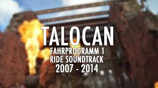 Phantasialand  Talocan  Fahrprogramm 1  Ride Soundtrack 2007  2014 [upl. by Yssep]