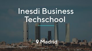 Inesdi Business Techschool  MADRID [upl. by Haskel]